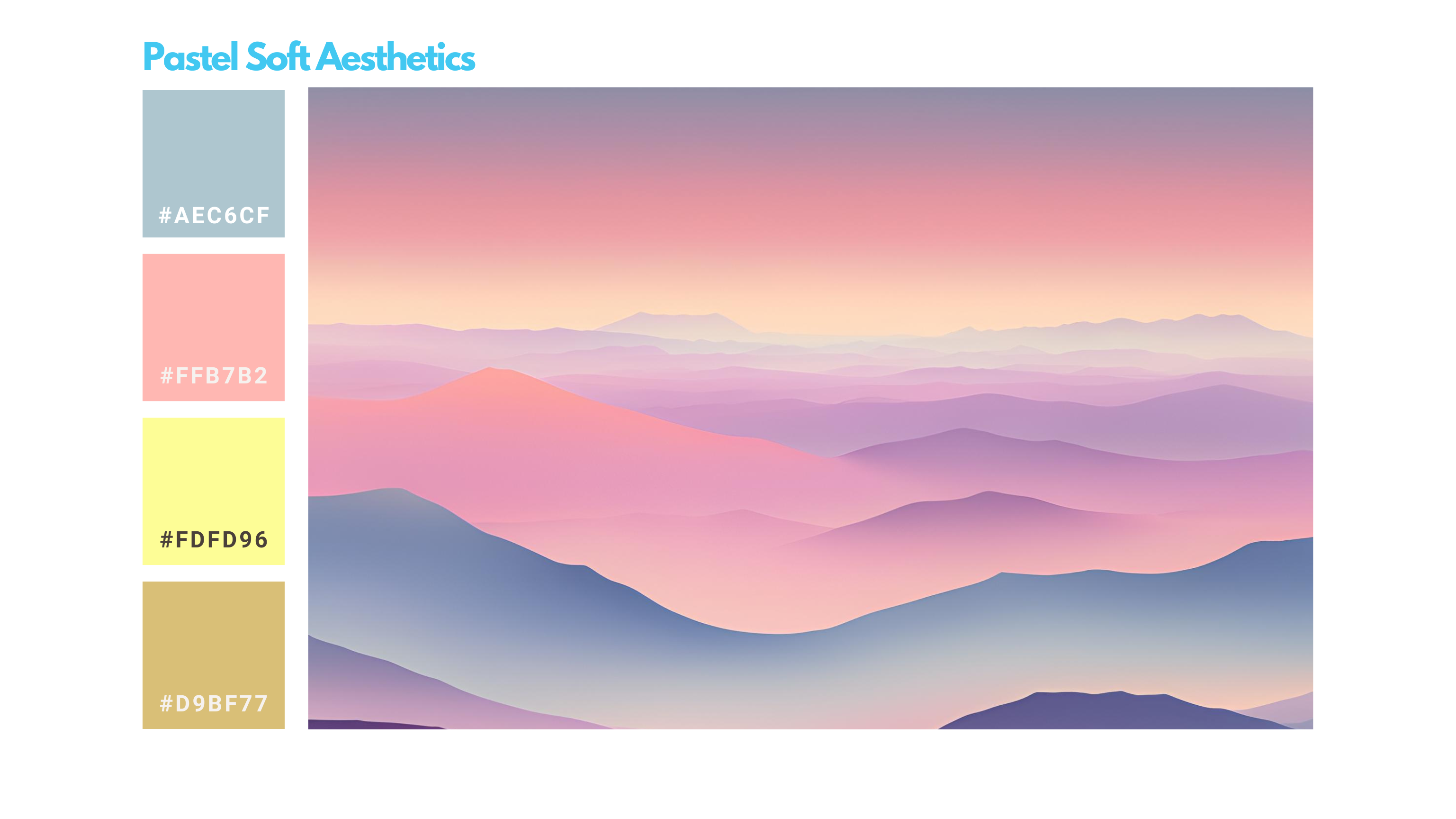 Pastel Soft Aesthetics